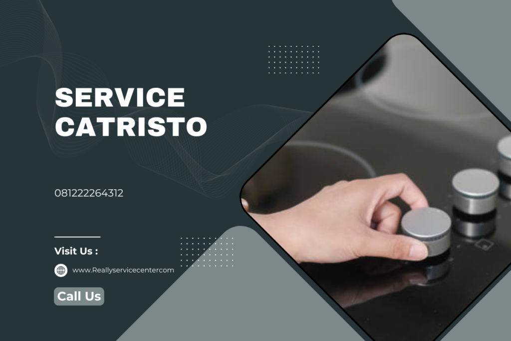 Service Kompor Catristo